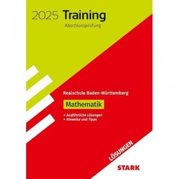 STARK Lösungen zu Training Abschlussprüfung Realschule 2025