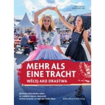 Mehr als eine Tracht / Wecej ako drastwa
