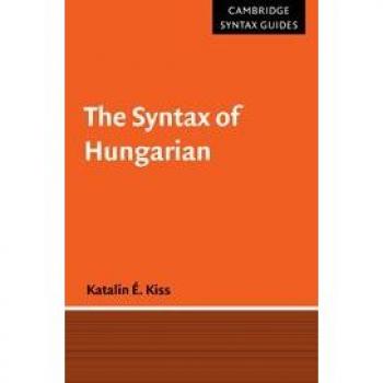 The syntax of hungarian