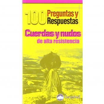 Cuerdas y nudos de alta resistencia