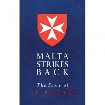 Gilchrist, R T: MALTA STRIKES BACK