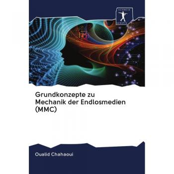 Grundkonzepte zu Mechanik der Endlosmedien (MMC)
