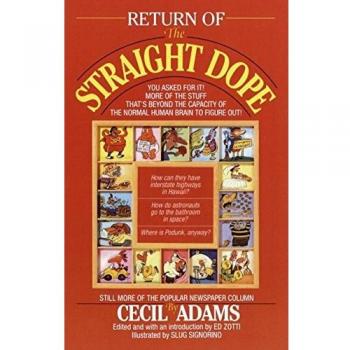 Return of the Straight Dope
