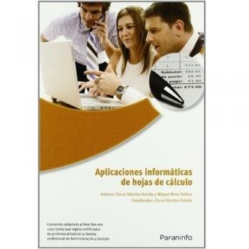 Aplicaciones informáticas de hojas de cálculo. Microsoft excel 2007