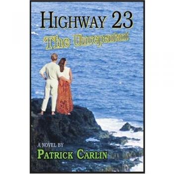 Highway 23: The Unrepentant