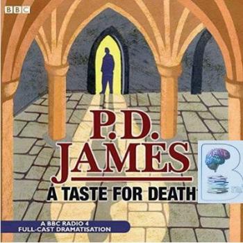 James, P. D. A Taste For Death (Bbc Audio)