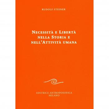 Necessità e libertà nella storia e nell'attività umana