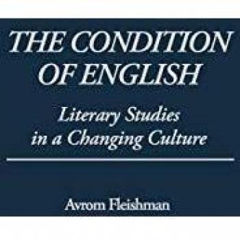 The Condition of English: Literary Studies in a Changing Culture