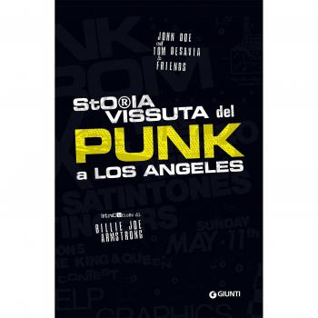 Storia vissuta del punk a Los Angeles