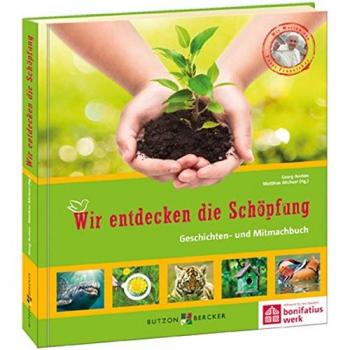 Wir entdecken die Schöpfung: Geschichten