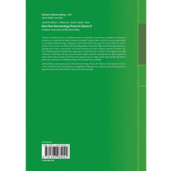 Date Palm Biotechnology Protocols Volume II: Germplasm Conservation and Molecular Breeding