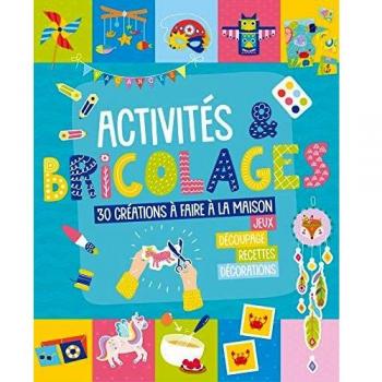 Mon Livre D'Activites Et De Bricolage (Coll. Mes Livres D'Activites)