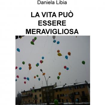 La vita può essere meravigliosa