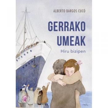 Gerrako umeak: Hiru bizipen (Tapa dura).