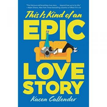 This Is Kind of an Epic Love Story