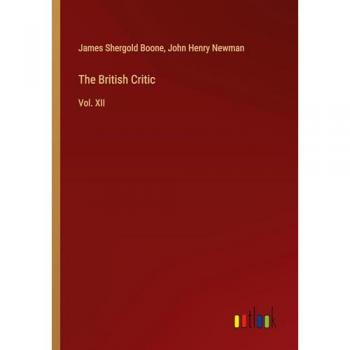 The British Critic: Vol. XII