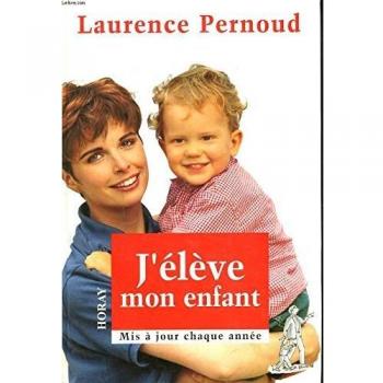 J'élève mon enfant