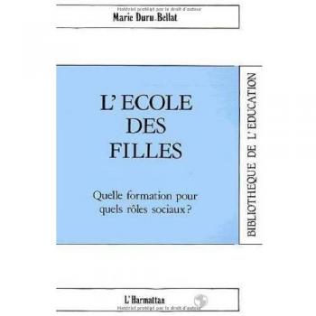 L'école des filles Quelle formation pour quels rôles sociaux ?