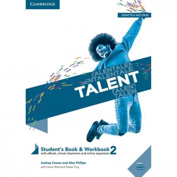 Talent. Student's book e Workbook. Per le Scuole superiori. Con ebook. Con espansione online. Vol. 2: B1-B1+