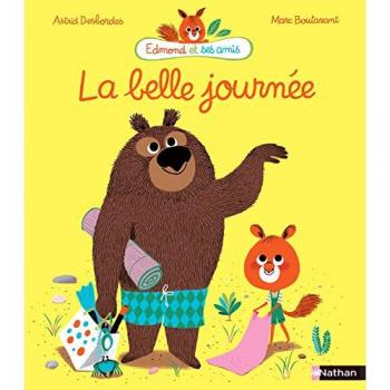 Edmond et ses amis                                            La belle journée