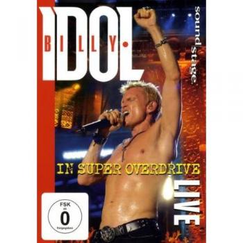 Billy Idol – Live: Super Overdrive