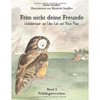 Sandfort, Karin: Friss nicht deine Freunde