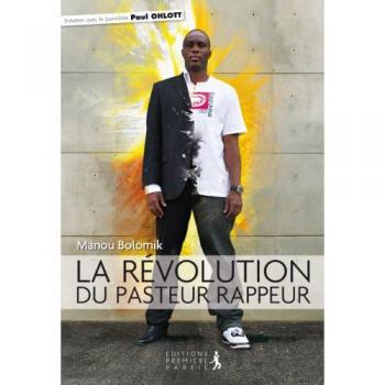 La révolution du pasteur rappeur
