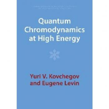 Quantum Chromodynamics at High Energy (Cambridge Monographs)