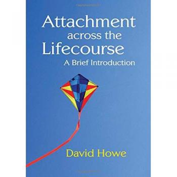 Attachment Across the Lifecourse David Howe