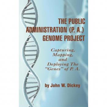 The Public Administration (P. A.) Genome Project
