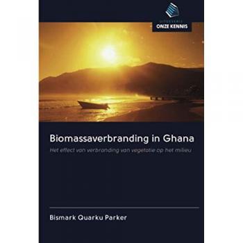 Biomassaverbranding in Ghana: Het effect van verbranding van vegetatie op het milieu
