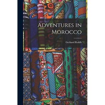 Adventures in Morocco