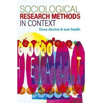 Sociological Research Methods in Context