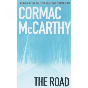 Cormac McCarthy The Road