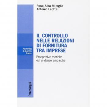 Il controllo nelle relazioni di fornitura tra imprese. Prospettive teoriche ed evidenze empiriche