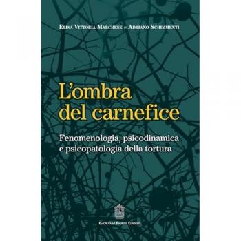 L'ombra del carnefice. Fenomenologia, psicodinamica e psicopatolo...