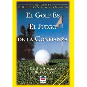 El golf es el juego de la confianza