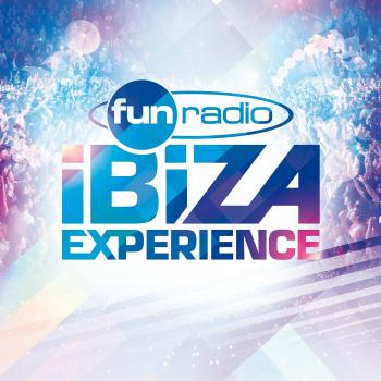 Fun Radio Ibiza Édition 2017