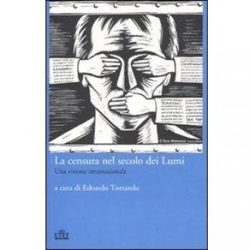 La censura nel secolo dei Lumi. Una visione internazionale