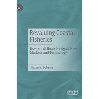 Revaluing Coastal Fisheries: How Small Boats Navigate New Markets and Technology