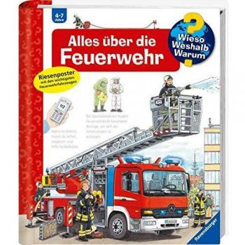 RAVENSBURGER 32774 Alles Ã¼ber die Feuerwehr / Wieso? Weshalb? Warum?