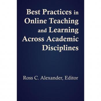 Vitalsource Technologies, Inc. Best Practices in Online Teaching and Learning across Academic Disciplines