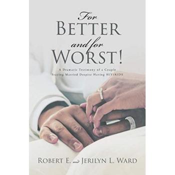 Ward, Robert E.: For Better and For Worst!