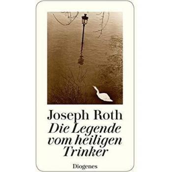 Die Legende vom heiligen Trinker