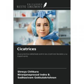 Chitkara, Shreya: Cicatrices