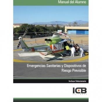 EMERGENCIAS SANITARIAS Y DISPOSITIVOS DE RIESGO PREVISIBLE