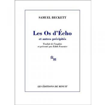 Les os d'Écho et autres précipités