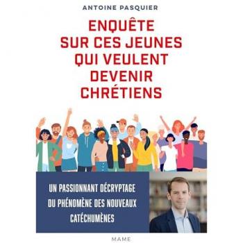 Enquête sur ces jeunes qui veulent devenir chrétiens