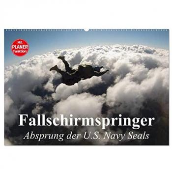 Fallschirmspringer. Absprung der U.S. Navy Seals (Wandkalender 2025 DIN A2 quer) CALVENDO Monatskalender