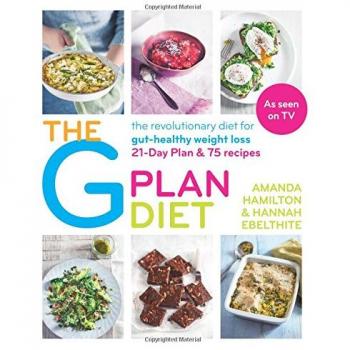 The G Plan Diet: Illustrated Edition-Amanda Hamilton, Hannah Ebelthite